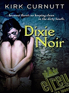 Dixie Noir