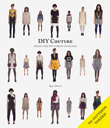 DIY Couture: Create Your Own Fashion Collection