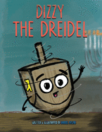 Dizzy the Dreidel: 8 Magical Nights of Spinning!