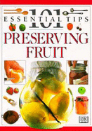 DK 101s:  38 Preserving Fruit