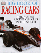 DK Big Book of Racing Cars - DK, and Millard, Anne (Editor)