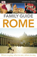DK Eyewitness Family Guide Rome