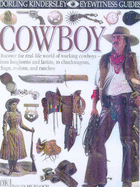 DK Eyewitness Guides:  Cowboy