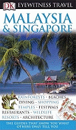 DK Eyewitness Travel Guide: Malaysia & Singapore