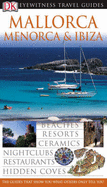 DK Eyewitness Travel Guide: Mallorca, Menorca & Ibiza - Micula, Grzegorz