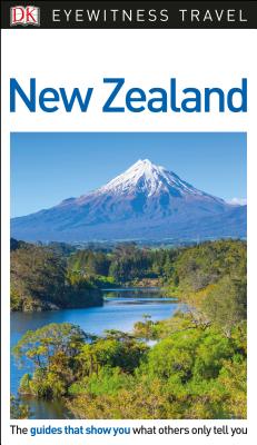 DK Eyewitness Travel Guide New Zealand - Dk Travel