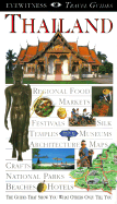 DK Eyewitness Travel Guide: Thailand - Dorling Kindersley Publishing, and DK Publishing
