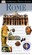 Dk Eyewitness Travel Guides: Rome - Dorling Kindersley Publishing
