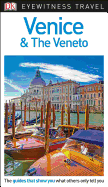 DK Eyewitness Venice and the Veneto: 2018