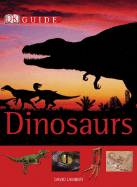 DK Guide to Dinosaurs