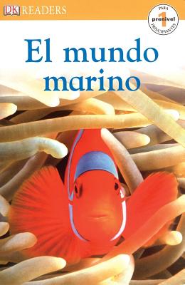 DK Readers: El Mundo Marino - DK Publishing, and DK