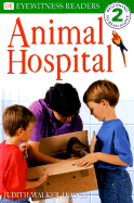 DK Readers L2: Animal Hospital
