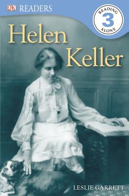 DK Readers L3: Helen Keller - Garrett, Leslie