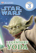 DK Readers L3: Star Wars: The Legendary Yoda