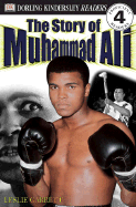 DK Readers L4: The Story of Muhammed Ali - Garrett, Leslie, and DK Publishing