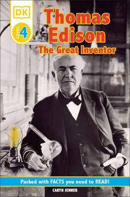 DK Readers L4: Thomas Edison: The Great Inventor - Jenner, Caryn