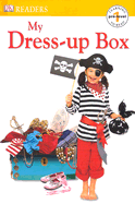 DK Readers: My Dress-Up Box