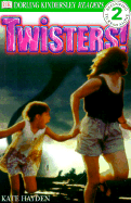 DK Readers: Twisters!