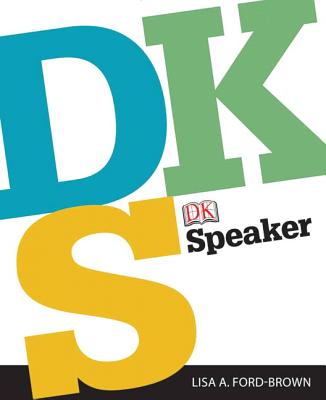 DK Speaker - Ford-Brown, Lisa, and Dorling Kindersley