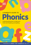 DK Super Phonics a Parent's Guide to Phonics