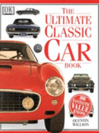 DK Ultimates:  Ultimate Classic Car - Willson, Quentin