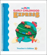 DLM Early Childhood Express, National Teacher Edition C - Schiller, Pam, and Clements, Douglas, and Lara-Alecio, Rafael