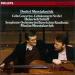 Dmitri Shostakovich: Cello Concertos Nos. 1 & 2 - Heinrich Schiff (cello); Bavarian Radio Symphony Orchestra; Maxim Shostakovich (conductor)