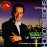 Dmitri Shostakovich: Symphonies Nos. 5 & 9 - St. Petersburg Philharmonic Orchestra; Yuri Temirkanov (conductor)