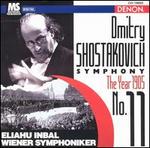 Dmitry Shostakovich: Symphony No. 11 The Year 1905