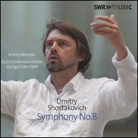 Dmitry Shostakovich: Sympony No. 8 - SWR Stuttgart Radio Symphony Orchestra; Andrey Boreyko (conductor)