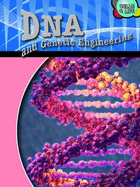 DNA and Genetic Engineering - Snedden, Robert