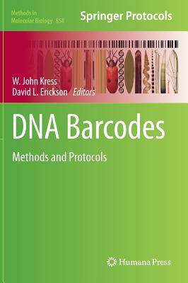 DNA Barcodes: Methods and Protocols - Lopez, Ida (Editor), and Erickson, David L (Editor)