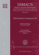 DNA Based Computers III