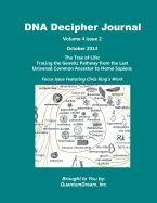 DNA Decipher Journal Volume 4 Issue 2: The Tree of Life: Tracing the Genetic Pathway from the Last Universal Common Ancestor to Homo Sapiens