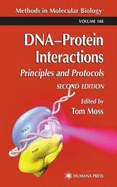 DNA- Protein Interactions: Principles and Protocols