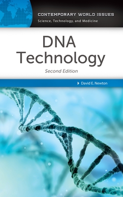 DNA Technology: A Reference Handbook - Newton, David E.