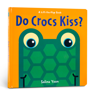 Do Crocs Kiss? - Yoon, Salina