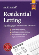 Do-it-yourself Residential Letting: Everything you need to create a tenancy agreement, without a solicitor