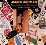 Do Not Disturb - James Harman Band