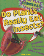 Do Plants Really Eat Insects?