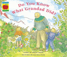 Do You Know What Grandad Did?