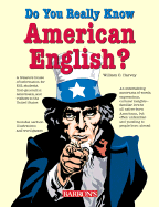Do You Really Know American English?