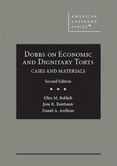 Dobbs on Economic and Dignitary Torts: Cases and Materials
