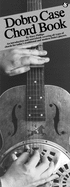 Dobro Case Chord Book: Compact Reference Library