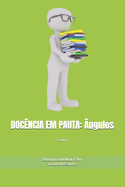 Docncia Em Pauta: ngulos: 2a Edio