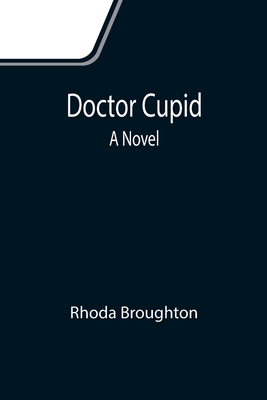 Doctor Cupid - Broughton, Rhoda