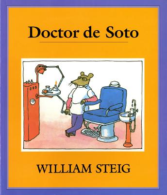 Doctor de Soto (Spanish Edition): Spanish Paperback Edition of Doctor de Soto - Steig, William, and Steig, William (Illustrator), and Puncel, Maria (Translated by)