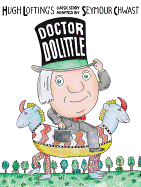 Doctor Dolittle: Hugh Lofting's Classic Story