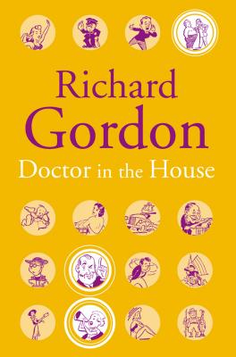 Doctor in the House - Gordon, Richard