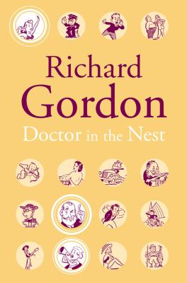 Doctor in the Nest - Gordon, Richard, QC